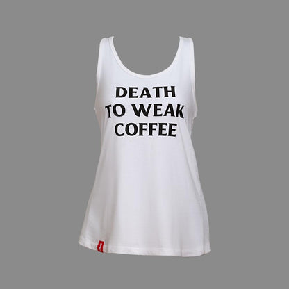 Women's Death to Weak Coffee Tank